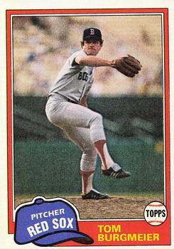#320 Tom Burgmeier - Boston Red Sox - 1981 Topps Baseball