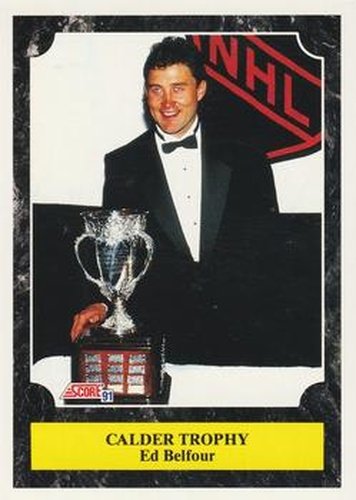 #320 Ed Belfour Calder Trophy - Chicago Blackhawks - 1991-92 Score Canadian Bilingual Hockey