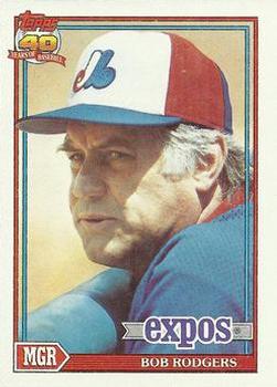 #321 Bob Rodgers - Montreal Expos - 1991 Topps Baseball