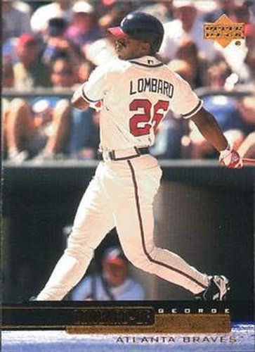 #321 George Lombard - Atlanta Braves - 2000 Upper Deck Baseball