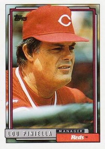 #321 Lou Piniella - Cincinnati Reds - 1992 Topps Baseball