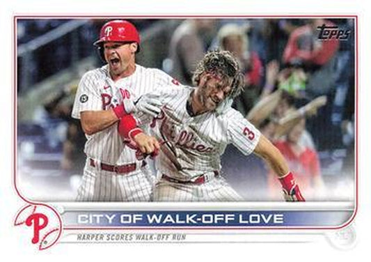 #321 City of Walk-Off Love - Philadelphia Phillies - 2022 Topps Baseball