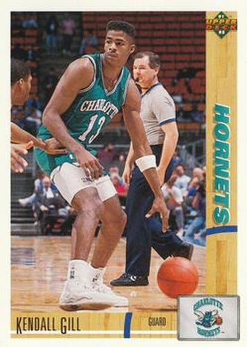 #321 Kendall Gill - Charlotte Hornets - 1991-92 Upper Deck Basketball