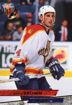 #322 Keith Brown - Florida Panthers - 1993-94 Ultra Hockey