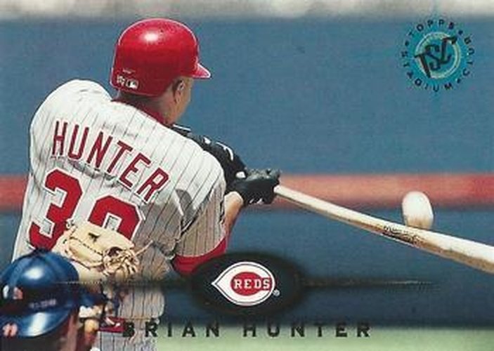 #322 Brian Hunter - Cincinnati Reds - 1995 Stadium Club Baseball