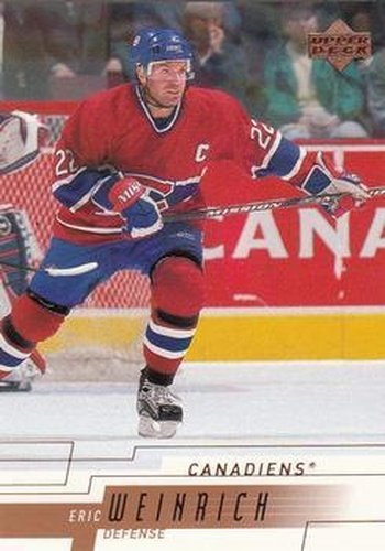 #322 Eric Weinrich - Montreal Canadiens - 2000-01 Upper Deck Hockey
