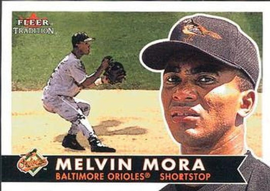 #322 Melvin Mora - Baltimore Orioles - 2001 Fleer Tradition Baseball