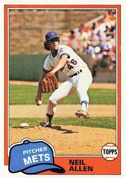 #322 Neil Allen - New York Mets - 1981 Topps Baseball
