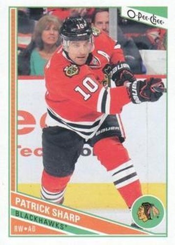 #322 Patrick Sharp - Chicago Blackhawks - 2013-14 O-Pee-Chee Hockey