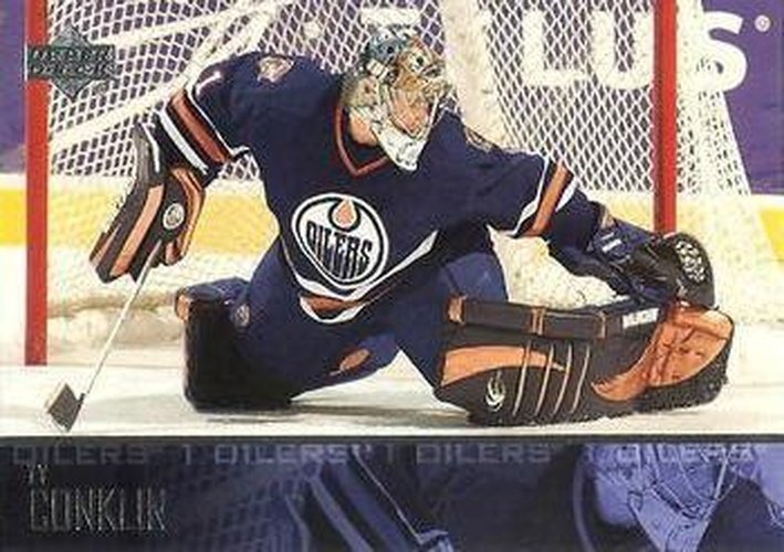 #322 Ty Conklin - Edmonton Oilers - 2003-04 Upper Deck Hockey