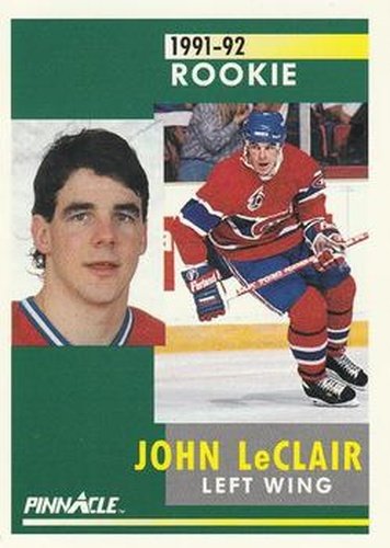 #322 John LeClair - Montreal Canadiens - 1991-92 Pinnacle Hockey