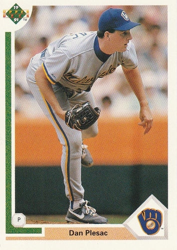 #322 Dan Plesac - Milwaukee Brewers - 1991 Upper Deck Baseball