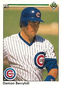 #322 Damon Berryhill - Chicago Cubs - 1990 Upper Deck Baseball