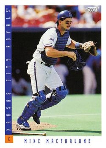 #323 Mike Macfarlane - Kansas City Royals - 1993 Score Baseball