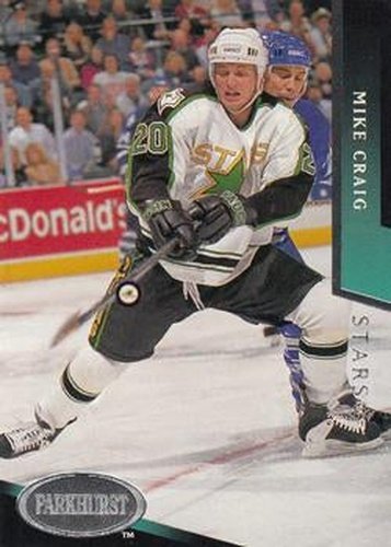 #323 Mike Craig - Dallas Stars - 1993-94 Parkhurst Hockey