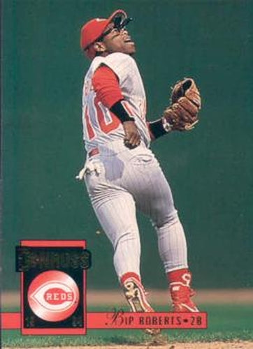 #304 Bip Roberts - Cincinnati Reds - 1994 Donruss Baseball