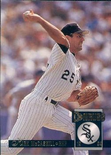 #540 Kirk McCaskill - Chicago White Sox - 1994 Donruss Baseball