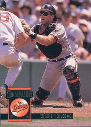 #99 Chris Hoiles - Baltimore Orioles - 1994 Donruss Baseball