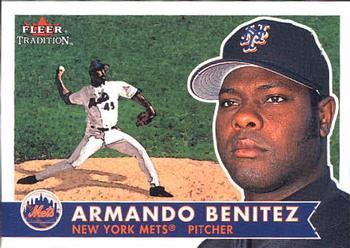 #324 Armando Benitez - New York Mets - 2001 Fleer Tradition Baseball