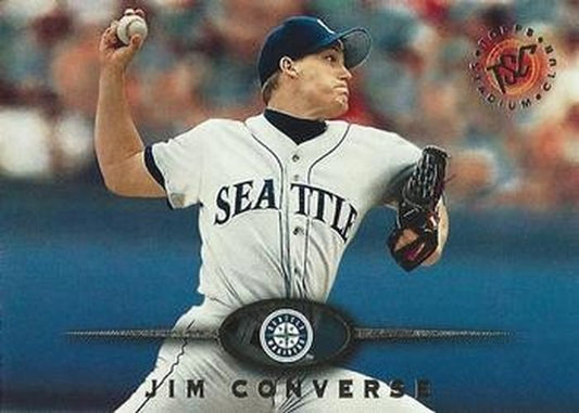#324 Jim Converse - Seattle Mariners - 1995 Stadium Club Baseball