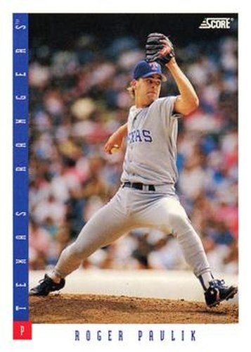 #325 Roger Pavlik - Texas Rangers - 1993 Score Baseball
