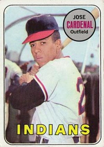 #325 Jose Cardenal - Cleveland Indians - 1969 Topps Baseball