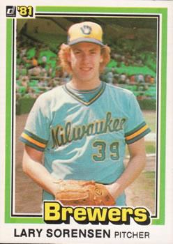 #325 Lary Sorensen - Milwaukee Brewers - 1981 Donruss Baseball