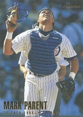 #325 Mark Parent - Chicago Cubs - 1996 Fleer Baseball