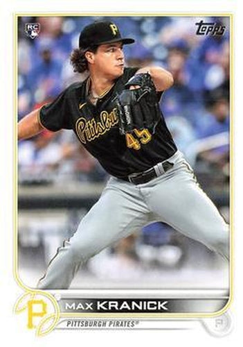 #325 Max Kranick - Pittsburgh Pirates - 2022 Topps Baseball