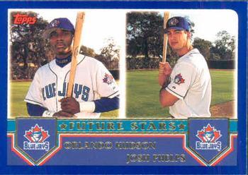 #326 Orlando Hudson / Josh Phelps - Toronto Blue Jays - 2003 Topps Baseball
