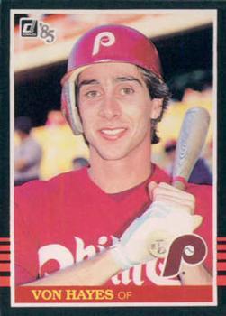#326 Von Hayes - Philadelphia Phillies - 1985 Donruss Baseball