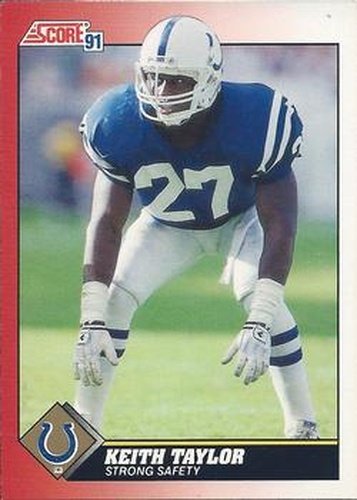 #127 Keith Taylor - Indianapolis Colts - 1991 Score Football