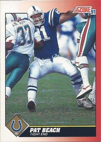 #137 Pat Beach - Indianapolis Colts - 1991 Score Football