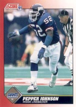 #152 Pepper Johnson - New York Giants - 1991 Score Football