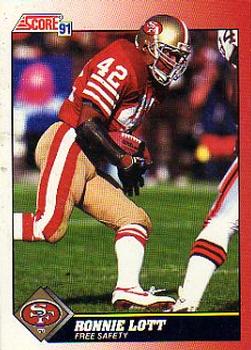 #200 Ronnie Lott - San Francisco 49ers - 1991 Score Football