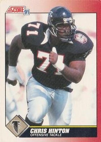 #202 Chris Hinton - Atlanta Falcons - 1991 Score Football