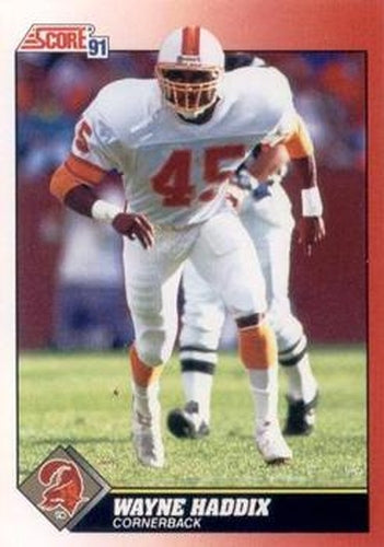 #204 Wayne Haddix - Tampa Bay Buccaneers - 1991 Score Football