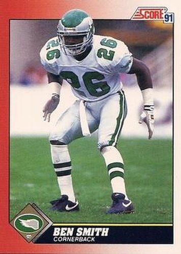 #208 Ben Smith - Philadelphia Eagles - 1991 Score Football