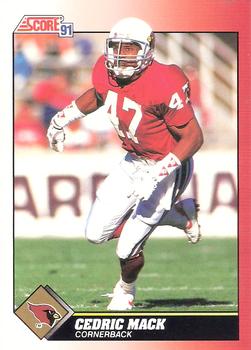 #218 Cedric Mack - Phoenix Cardinals - 1991 Score Football