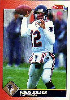 #219 Chris Miller - Atlanta Falcons - 1991 Score Football