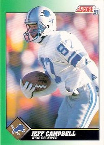#301 Jeff Campbell - Detroit Lions - 1991 Score Football