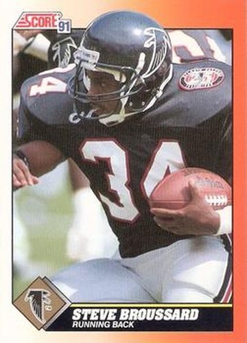 #358 Steve Broussard - Atlanta Falcons - 1991 Score Football
