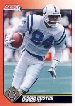 #363 Jessie Hester - Indianapolis Colts - 1991 Score Football