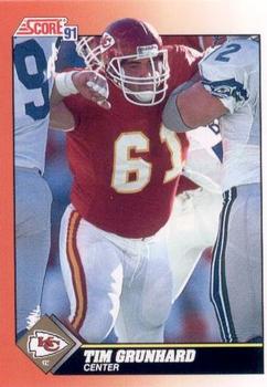 #379 Tim Grunhard - Kansas City Chiefs - 1991 Score Football