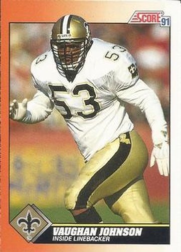 #382 Vaughan Johnson - New Orleans Saints - 1991 Score Football