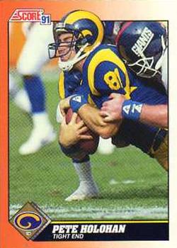 #388 Pete Holohan - Los Angeles Rams - 1991 Score Football