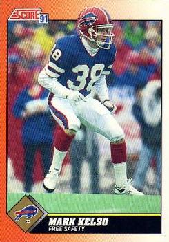 #431 Mark Kelso - Buffalo Bills - 1991 Score Football