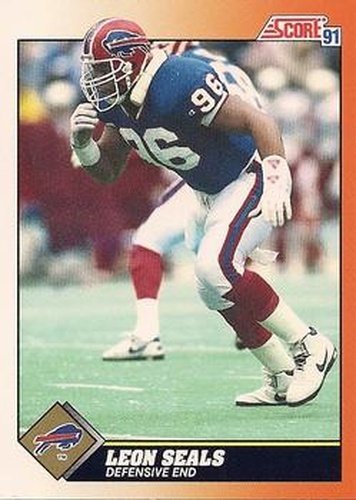 #453 Leon Seals - Buffalo Bills - 1991 Score Football