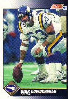 #458 Kirk Lowdermilk - Minnesota Vikings - 1991 Score Football