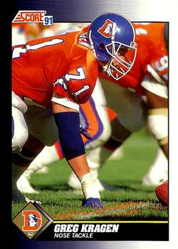 #463 Greg Kragen - Denver Broncos - 1991 Score Football